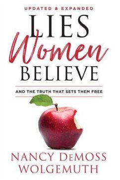 Lies Women Believe - Wolgemuth, Nancy DeMoss