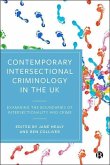 Contemporary Intersectional Criminology in the UK