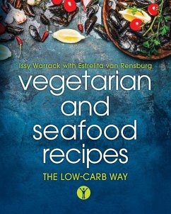 Vegetarian and Seafood Recipes - Warrack, Issy; Rensburg, Estrelita van