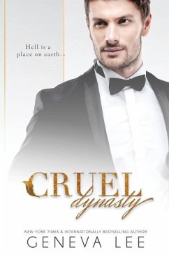 Cruel Dynasty - Lee, Geneva Lee