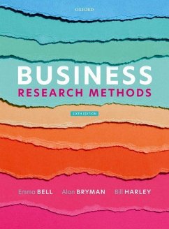Business Research Methods - Bell, Emma; Harley, Bill; Bryman, Alan