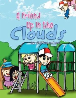 A Friend up in the Clouds - Lombardi, Charles