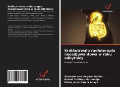 Cover Krótkotrwa¿a radioterapia neoadjuwantowa w raku odbytnicy