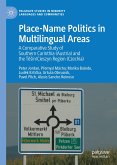 Place-Name Politics in Multilingual Areas (eBook, PDF)