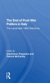 The End Of Postwar Politics In Italy