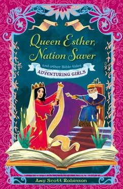 Queen Esther, Nation Saver - Robinson, Amy