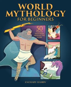 World Mythology for Beginners - Hamby, Zachary