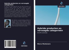 Hybride producten en vervaagde categorieën - Montanaro, Marco