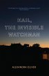 Hail, the Invisible Watchman - Bild 1