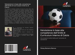 Valutazione in base alle competenze dell'Unità di Curriculum Interno di Calcio - Romero Ramos, Ybisay