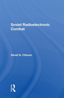Soviet Radioelectronic Combat - Chizum, David