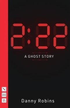 2:22 - A Ghost Story - Robins, Danny