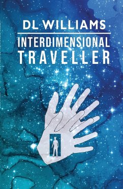 Interdimensional Traveller - Williams, DL