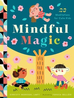 Mindful Magic - Monson, Christy