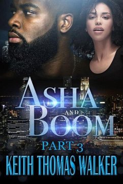Asha and Boom Part 3 - Walker, Keith Thomas