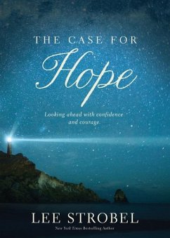 The Case for Hope - Strobel, Lee