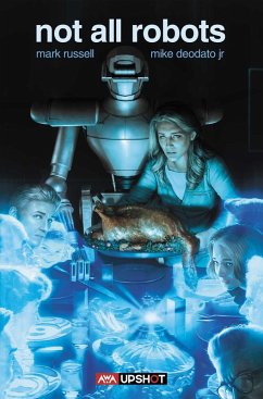 Not All Robots - Russell, Mark