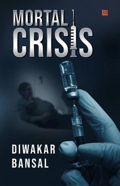 Mortal Crisis - Bansal, Diwakar