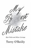 My Best Mistake
