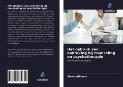 Het gebruik van aanraking bij counseling en psychotherapie - Williams, Steve