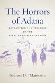 The Horrors of Adana