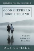 Good Shepherd, Good Husband