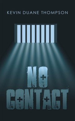 No Contact - Thompson, Kevin Duane