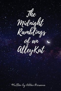 The Midnight Ramblings of an Alleykat - Parsons, Allen