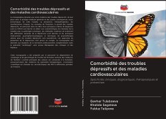 Comorbidité des troubles dépressifs et des maladies cardiovasculaires - Tulaboeva, Gavhar; Sagatova, Kholida; Talipova, Yulduz