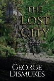 The Lost City (Two Faces of the Jaguar, #2) (eBook, ePUB)
