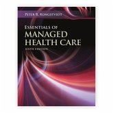 Essentials of Managed Health Care Essentials of Managed Health Care