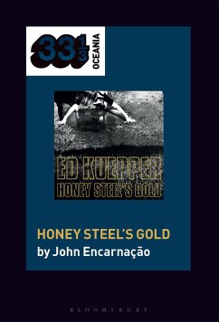 Ed Kuepper's Honey Steel's Gold - Encarnação, John