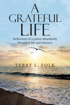 A Grateful Life - Folk, Terry L.