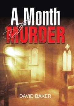 A Month of Murder - Baker, David