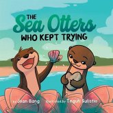 The Sea Otters Who Kept Trying