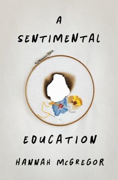 A Sentimental Education - McGregor, Hannah