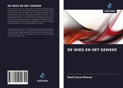 DE WIEG EN HET GEWEER - Aryal Khanal, Neeti