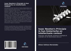 Isaac Newton's Principia in hun historische en intellectuele context - Salinas-Hernández, Ulises