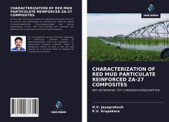 CHARACTERIZATION OF RED MUD PARTICULATE REINFORCED ZA-27 COMPOSITES - Jayaprakash, H. V.; Krupakara, P. V.