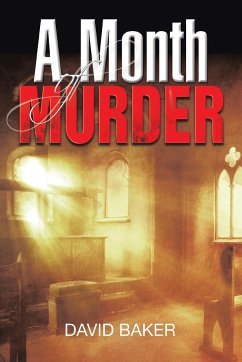 A Month of Murder - Baker, David