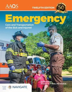 Emergency Care and Transportation of the Sick and Injured Premier Package (Flipped Classroom + Hardcover) [With eBook] - American Academy Of Orthopaedic Surgeons