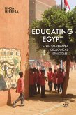 Educating Egypt: Civic Values and Ideological Struggles