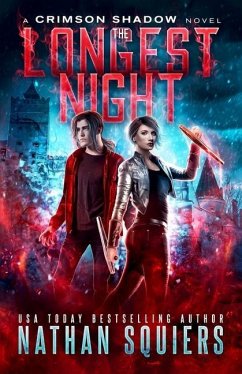 The Longest Night: A Crimson Shadow Novel - Squiers, Nathan