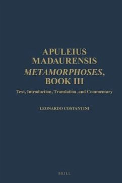 Apuleius Madaurensis. Metamorphoses, Book III - Costantini, Leonardo