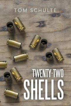 Twenty-Two Shells - Schulte, Tom
