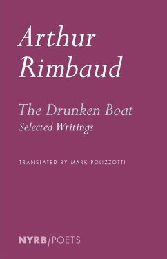 The Drunken Boat - Rimbaud, Arthu