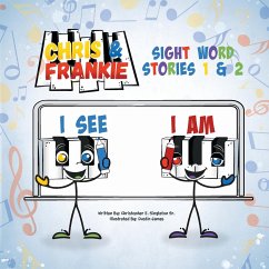 Chris & Frankie: Sight Word Stories 1 & 2 - Singleton, Christopher