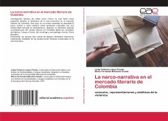 La narco-narrativa en el mercado literario de Colombia - López Pineda, Leidy Yohanna; Mahecha Oviedo, María Fernanda