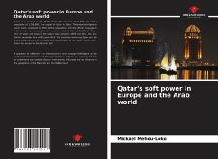 Qatar's soft power in Europe and the Arab world - Mehou-Loko, Mickael