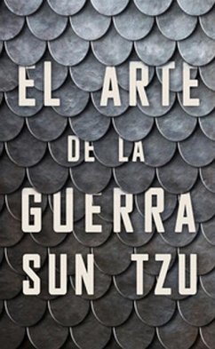 El Arte de la Guerra (the Art of War Spanish Edition) - Wylan, Michael